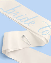 Load image into Gallery viewer, Bride To Be Sash | something blue bridal shower bachelorette