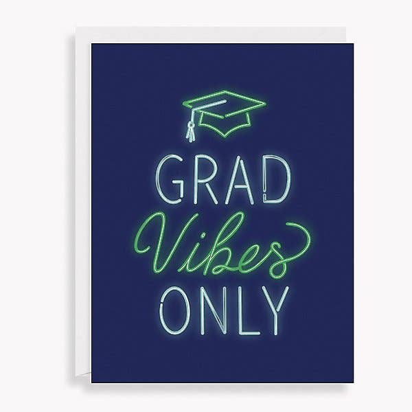 Grad Vibes Only Graduation Card