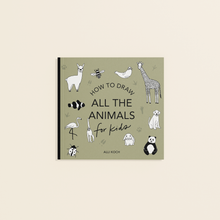 Load image into Gallery viewer, All The Animals: A How to Draw Art Book for Kids (Stocking Stuffers for Kids)