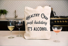 Load image into Gallery viewer, Healthy Crap Tote Bag (wine grocery, alcohol canvas, leather