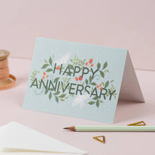 Load image into Gallery viewer, Happy Anniversary | Anniversary Card | Greeting Card