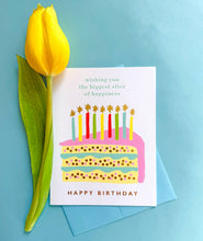 Load image into Gallery viewer, Biggest Slice of Cake Birthday card