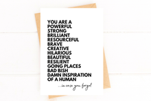Load image into Gallery viewer, You Are An Inspiration In Case You Forgot Encouragement Card