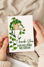 Load image into Gallery viewer, Thank You for Helping Me Grow Card