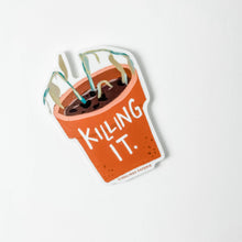 Load image into Gallery viewer, Vinyl Sticker - Killing it