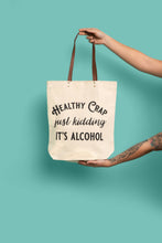 Load image into Gallery viewer, Healthy Crap Tote Bag (wine grocery, alcohol canvas, leather
