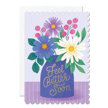 Load image into Gallery viewer, Feel Better Soon Vase | Greeting Card | Get Well | Flowers
