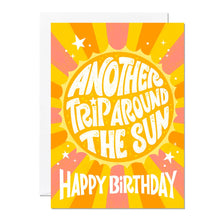 Load image into Gallery viewer, Another Trip Around The Sun | Birthday Card | Greeting Card