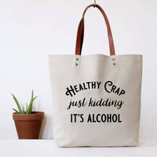 Load image into Gallery viewer, Healthy Crap Tote Bag (wine grocery, alcohol canvas, leather