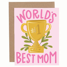 Load image into Gallery viewer, World's Best Mom Mother's Day Greeting Card
