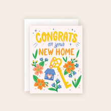 Load image into Gallery viewer, Congrats on Your New Home Card – Housewarming
