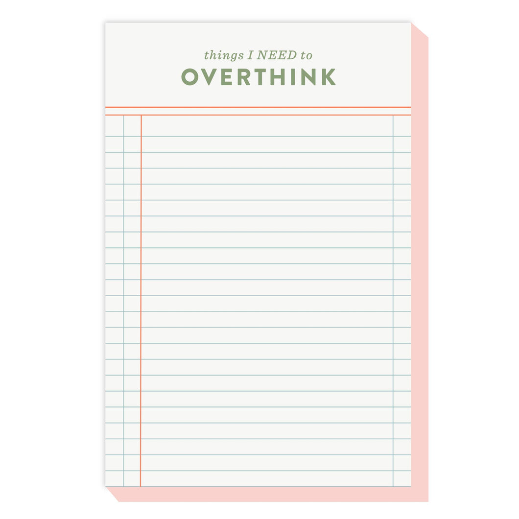 Things I Need To Overthink 4x6 Notepad