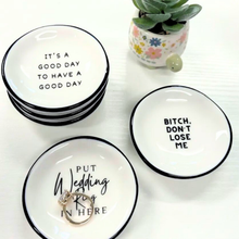 Load image into Gallery viewer, Shit I Don't Want To Lose - Ring Dish
