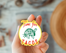 Load image into Gallery viewer, Time for Tacos Sticker
