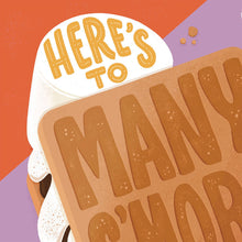Load image into Gallery viewer, S’more Years Anniversary Card

