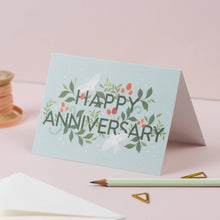 Load image into Gallery viewer, Happy Anniversary | Anniversary Card | Greeting Card
