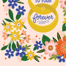 Load image into Gallery viewer, Here’s to Your Forever Wedding Card
