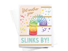 Load image into Gallery viewer, Yet Another Year Slinks By Greeting Card

