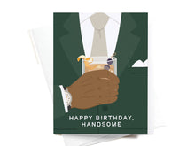 Load image into Gallery viewer, Happy Birthday Handsome Greeting Card: Light
