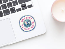 Load image into Gallery viewer, This Ain’t My First Disco Glitter Sticker
