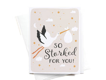 Load image into Gallery viewer, So Storked For You Greeting Card
