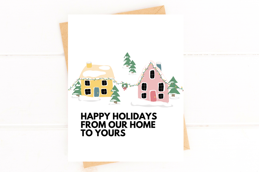 Happy Holidays From Our Home to Yours Sweet Holiday Card: Single Card