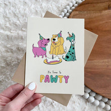 Load image into Gallery viewer, &quot;It&#39;s Time To Pawty&quot; Greeting Card
