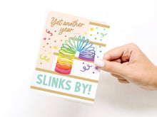 Load image into Gallery viewer, Yet Another Year Slinks By Greeting Card
