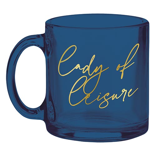 Lady of Leisure Glass Mug