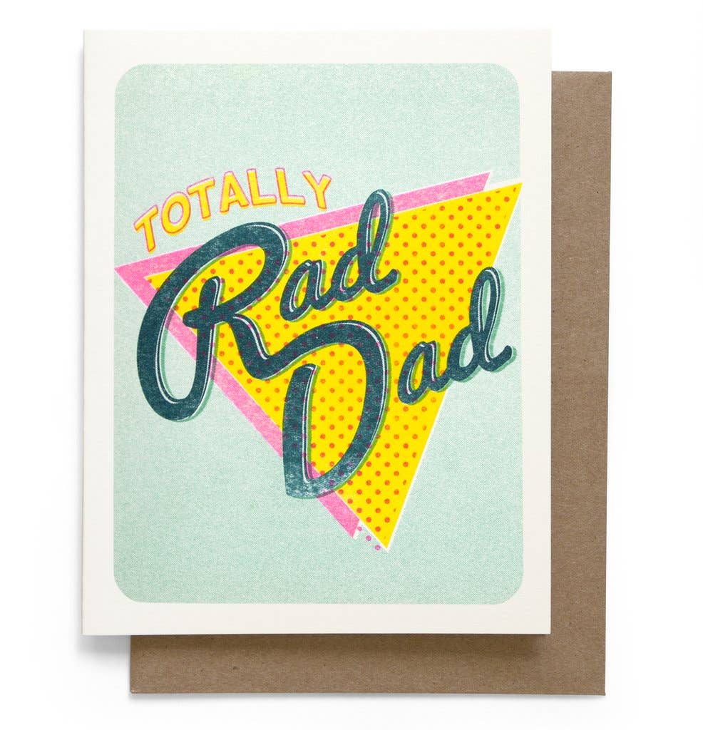 Totally Rad Dad Greeting Card