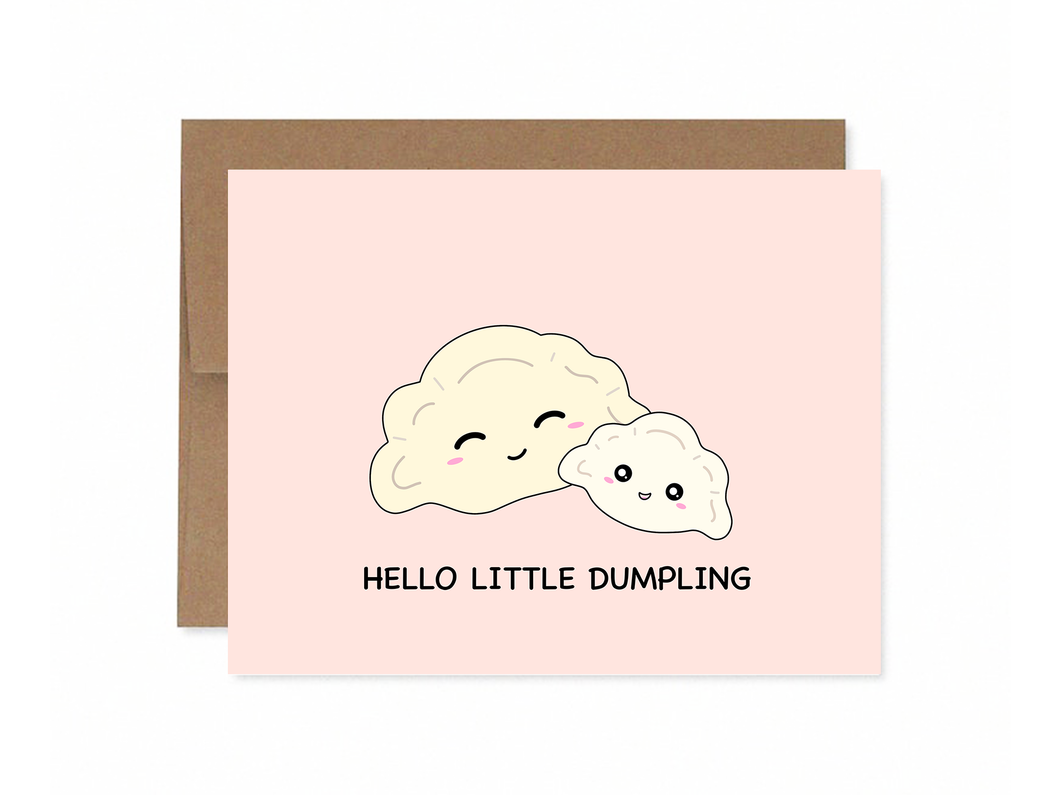 Hello Little Dumpling Greeting Card