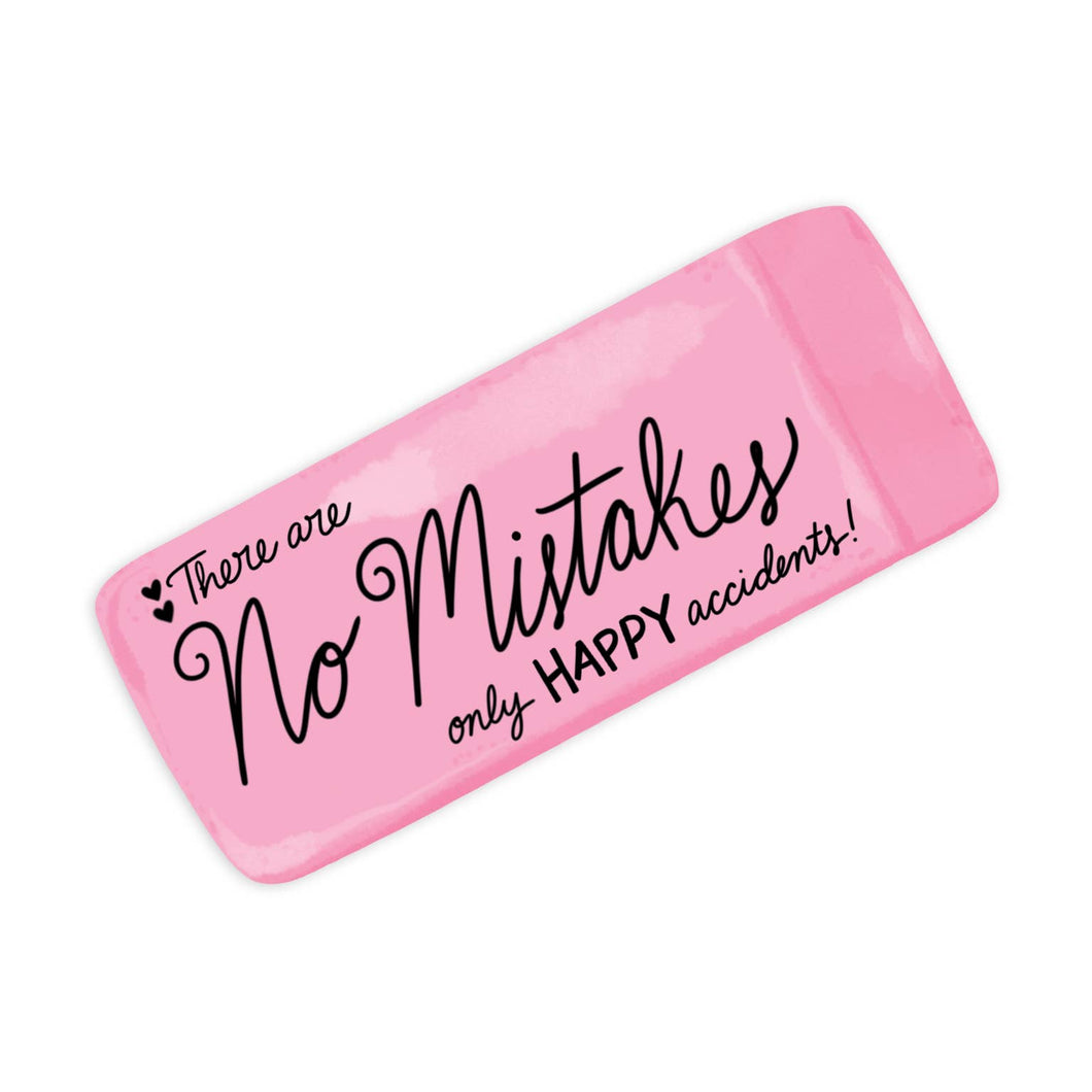 No Mistakes Only Happy Accidents Sticker