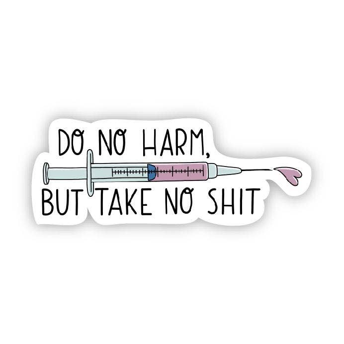 Do no harm nurse sticker