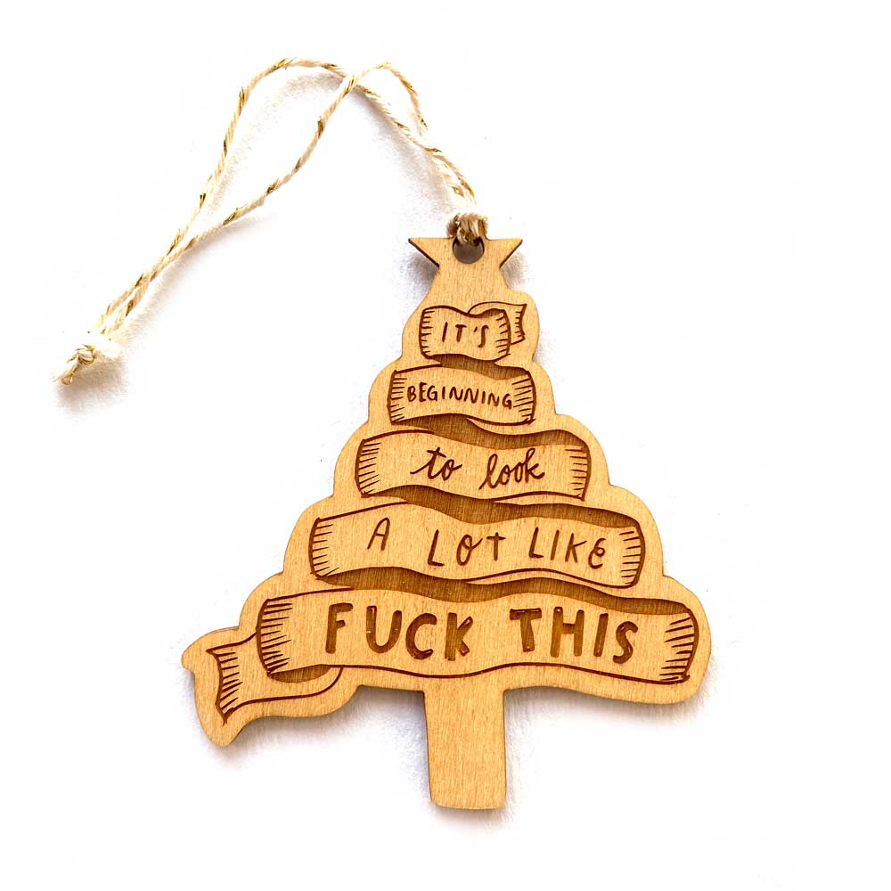 F*CK THIS Laser Engraved Ornament